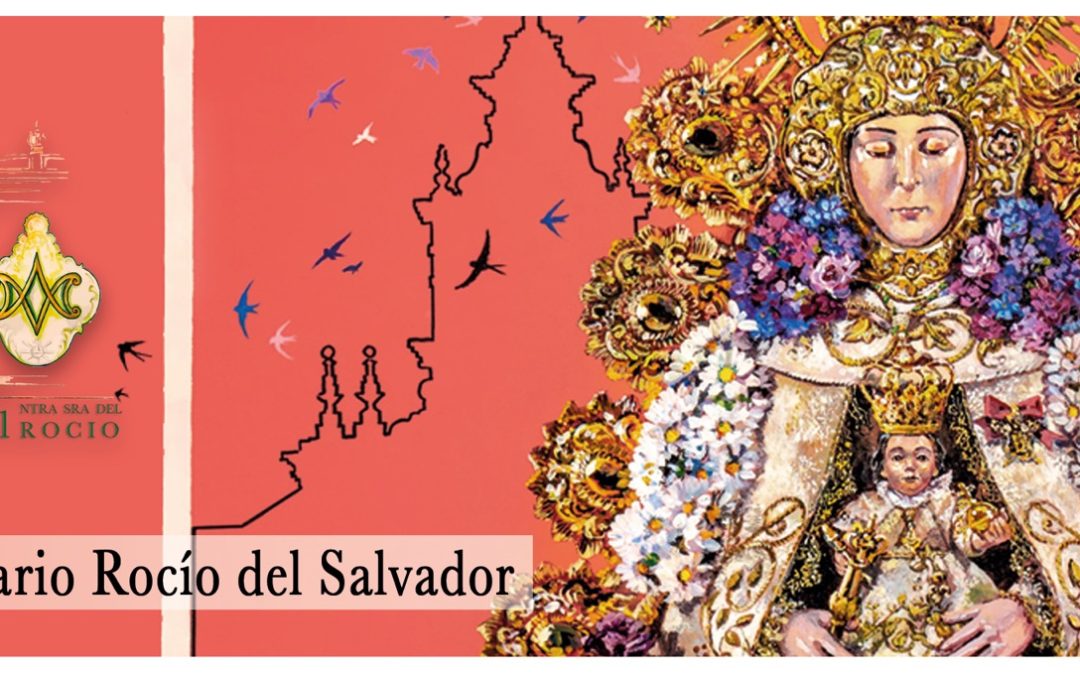 Rocío del Salvador, cien años de fe