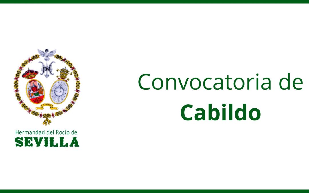 Convocatoria Cabildo General Ordinario de Cuentas y Actividades (parcial) y Cabildo General Extraordinario
