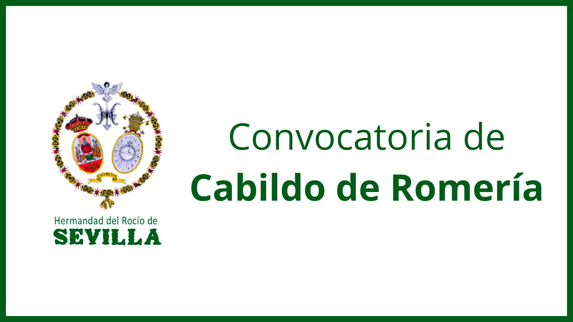 Nueva convocatoria Cabildo de Romería
