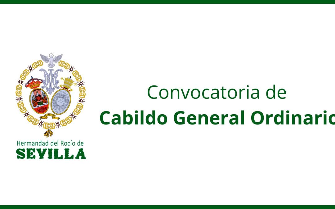 Convocatoria Cabildo General Ordinario de Cuentas y Actividades